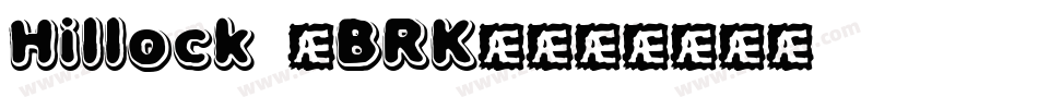 Hillock (BRK)字体转换